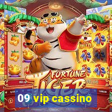 09 vip cassino